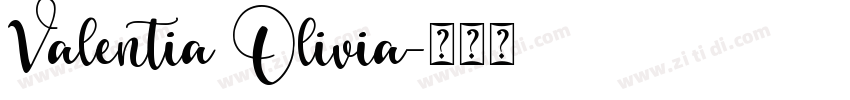 Valentia Olivia字体转换
